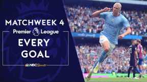 Every Premier League goal from Matchweek 4 (2022-23) | NBC Sports