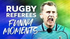 REFEREE BLOOPERS 😂 Funny Rugby Referees Moments from Nigel Owens & more