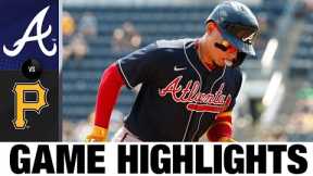 Braves vs. Pirates Game Highlights (8/24/22) | MLB Highlights