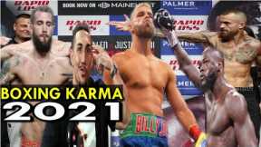 Most Satisfying Wins In Boxing 2021/Boxing KARMA 0f 2021
