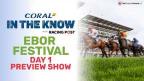 York Ebor Festival | Day 1 | Horse Racing Tips | In The Know