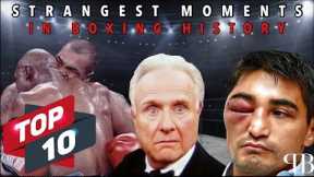 STRANGEST MOMENTS IN BOXING HISTORY