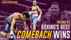 Boxing's Best Comeback Wins | Volume 1