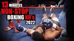 13 Minutes of Non-stop KO's in Boxing 2022