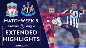 Liverpool v. Newcastle United | PREMIER LEAGUE HIGHLIGHTS | 8/31/2022 | NBC Sports