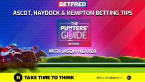 Horse Racing Tips | The Punters Guide | Ascot, Haydock and Kempton tips with Jason Weaver