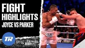 Joe Joyce Obliterates Parker With A Brutal 11th Round Knockout | FIGHT HIGHLIGHTS