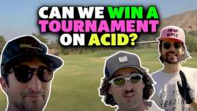 We took ACID (again) on the Golf Course
