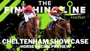 Cheltenham The Showcase Meeting Preview | Horse Racing