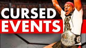 The 10 Most Cursed UFC Events Ever
