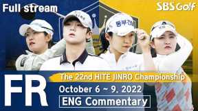 The 22nd HITE JINRO Championship 2022 / Final Round (ENG Commentary)