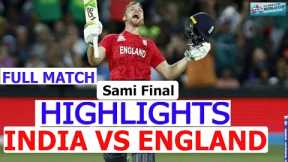 India Vs England T20 World Cup Full Highlights 2022 | Ind Vs Eng | Sami Final Match | Cricket