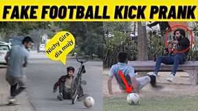 Fake Football Kick prank Funny Reactions @LAHORIANZ