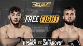 FREE MMA FIGHT | Bilal Tipsaev vs Matiss Zaharovs | BRAVE CF 36