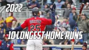 MLB | 10 Longest Home Runs of 2022