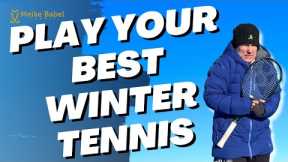 6 Key Tips you need to know about playing Tennis in the winter
