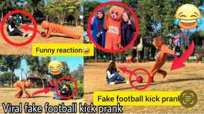Fake Football Kick Prank  || Funny Reaction || Teddy Bear Football Scary Prank Gone Wrong Reaction🤣