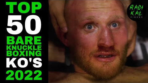 TOP 50 Bare-Knuckle Boxing KNOCKOUTS Of 2022 🥊😱 The Best Fights Of The ...