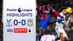 FRUSTRATION at Selhurst Park 😰 | Crystal Palace 0-0 Liverpool | Highlights