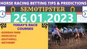 Horse Racing Tips Today |26.01.2023|Horse Racing Predictions|Horse Racing Picks|Horse Racing Tips UK