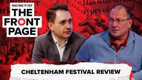 Cheltenham Festival Review | Horse Racing News | The Front Page