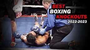 BEST BOXING KNOCKOUTS OF 2022-2023
