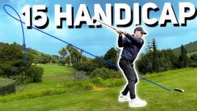 What 15 Handicap Golf Actually Looks Like... [EVERY SHOT]