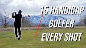 Every Shot Of A 15 Handicap Golfers Round | Pursuing Par Ep. 20