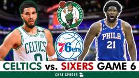 Celtics vs. 76ers Game 6 Live Streaming Scoreboard, Play-By-Play, Highlights, 2023 NBA Playoffs