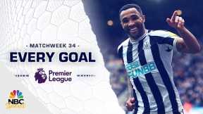 Every Premier League goal from Matchweek 34 (2022-23) | NBC Sports