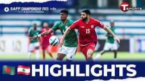 Highlights | Bangladesh vs Lebanon | SAFF Championship 2023 | Football | T Sports