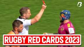 Rugby's Most BRUTAL Red Card Incidents 2023