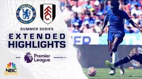 Chelsea v. Fulham | PREMIER LEAGUE SUMMER SERIES HIGHLIGHTS | 7/30/2023 | NBC Sports