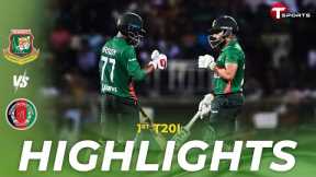 Highlights | HD | Bangladesh vs Afghanistan | 1st T20i | T Sports