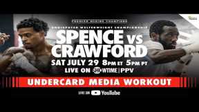 Spence vs. Crawford UNDERCARD MEDIA WORKOUT | #SpenceCrawford