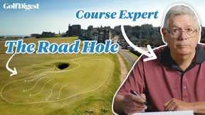 Course Expert Reveals The Secrets of The Legendary Road Hole at St. Andrews | The Hole At