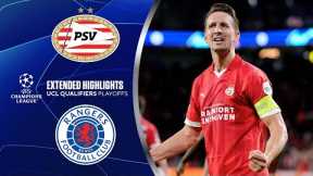 PSV vs. Rangers: Extended Highlights | UCL Qualifiers - Play-offs | CBS Sports Golazo