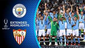 Man. City vs. Sevilla: Extended Highlights | UEFA Super Cup | CBS Sports Golazo