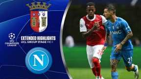 Braga vs. Napoli: Extended Highlights | UCL Group Stage MD 1 | CBS Sports Golazo