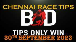 CHENNAI RACE TIPS | 30th SEPTEMBER 2023 | MADRAS RACE TIPS | HORSE RACING | RACE TIPS |@TIPSONLYWIN