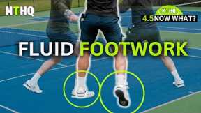 PRO-LEVEL FOOTWORK Simplified So You Can BOOST YOUR GAME - 4.5 Now What Lesson!