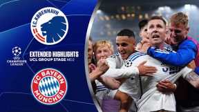 Copenhagen vs. Bayern: Extended Highlights | UCL Group Stage MD 2 | CBS Sports Golazo