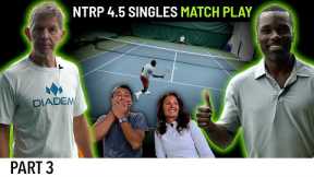 @TotalTennisDomination  vs. The Angry Old Man - 4.5 Singles Match Play (Part 3)