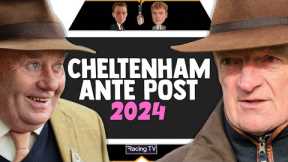 2024 Cheltenham Festival Ante Post Tips | Horse Racing | EP1