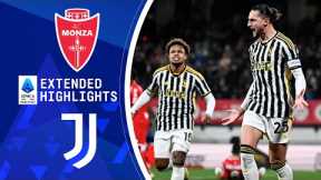 Monza vs Juventus: Extended Highlights | Serie A | CBS Sports Golazo