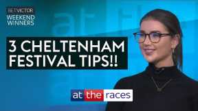 WEEKEND BEST BETS & CHELTENHAM ANTEPOST TIPS | WEEKEND WINNERS