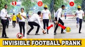 Invisible Football Prank | Prakash Peswani Prank |