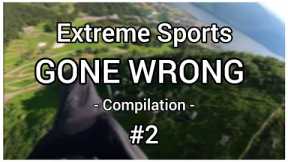 Extreme Sports GONE WRONG #2 ▪︎ Fail Compilation