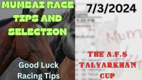 Mumbai Race Tips and Selection The A.F.S. Talyarkhan Cup