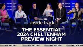 CHELTENHAM FESTIVAL PREVIEW NIGHT 2024! | INSIDE TRACK | WILLIAM HILL HORSE RACING TIPS